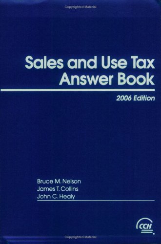 Sales and Use Tax Answer Book (2006) 0808089374 Book Cover