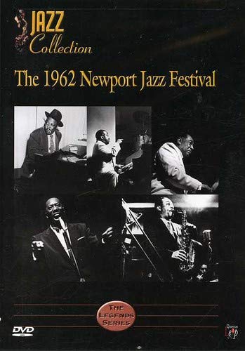 The 1962 Newport Jazz Festival [DVD]