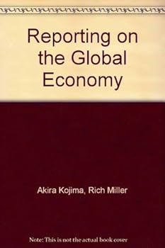 Paperback Reporting on the Global Economy : Journalists in an Interdependent World Book