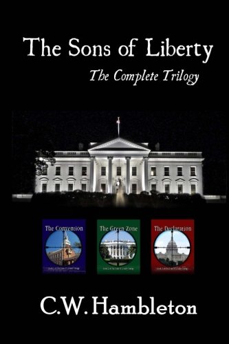 The Sons of Liberty Trilogy