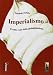 Produktbild Imperialismo. Il volto reale della globalizzazione (Utopia rossa)