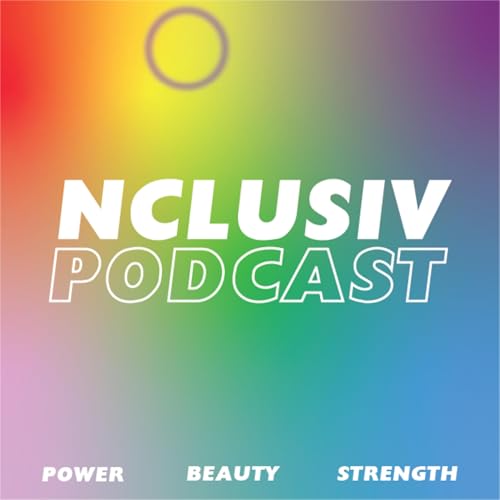 NCLUSIV WORLD Podcast Por NCLUSIV WORLD arte de portada