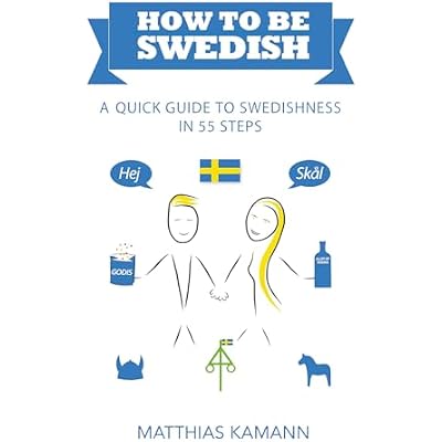 How to be Swedish