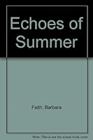 Echoes Of Summer 037309650X Book Cover