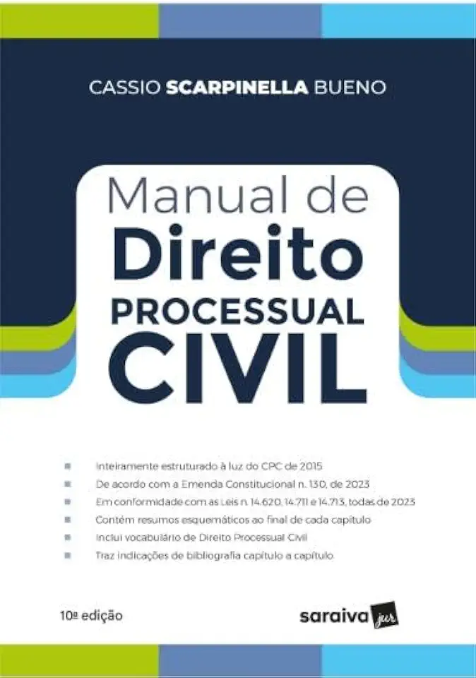 Manual de Direito Processual Civil - 10ª Edição 2024