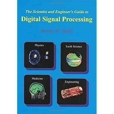The Scientist & Engineer's Guide to Digital Signal Processing