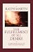 The Fulfillment of All Desire: A Guidebook to God Based on the Wisdom of the Saints