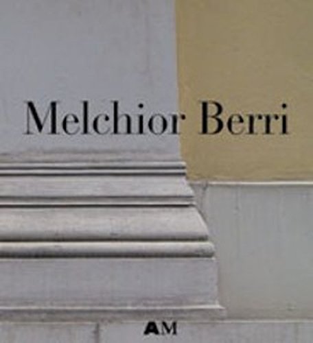 Melchior Berri 18011854 Architekt Des Klassizismus