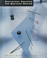 Statistical Analysis for Decision Making 003096914X Book Cover