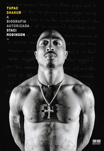 Tupac Shakur: A biografia autorizada