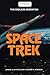 Space Trek: The Endless Migration (Stackpole Classics)