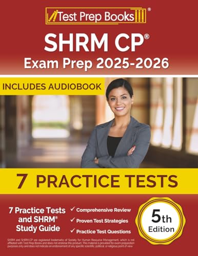 Shrm Cp Exam Prep: Practice Tests And Shrm Study Guide: [5Th Edition]