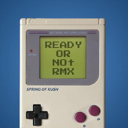 Spring of Kush - READY OR NOT (HRDTKK RMX)