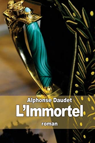 L'Immortel [French] 1503152022 Book Cover