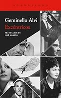 Excéntricos (Spanish Edition) 8419958662 Book Cover