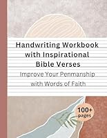 Print Handwriting Workbook for Adults: Improve Printing Handwriting, Practice Print Penmanship, Work book Bible Verses for Adults, Teens B0DB8WLRL1 Book Cover