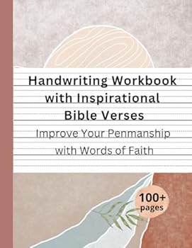 Paperback Print Handwriting Workbook for Adults: Improve Printing Handwriting, Practice Print Penmanship, Work book Bible Verses for Adults, Teens Book