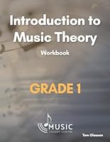 Introduction to Music Theory: Grade 1 Workbook (Music Theory Grade Workbooks) B09HFS98SL Book Cover