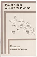 Mount Athos: A Guide for Pilgrims 0937032786 Book Cover
