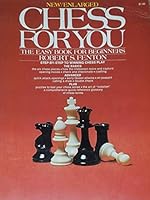 Chess For You: The easy book for beginners 0448118637 Book Cover