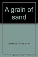 A grain of sand B0006Y5ETW Book Cover