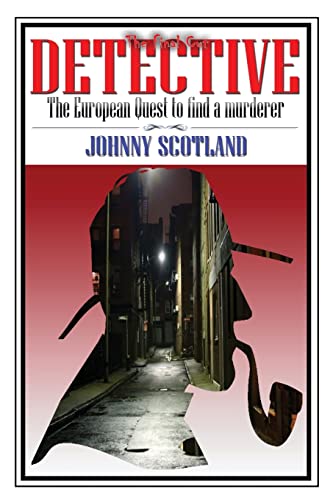 Detective: The European Quest to Find a Murderer