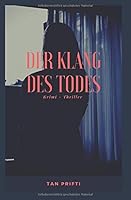 Der Klang des Todes 1708452109 Book Cover
