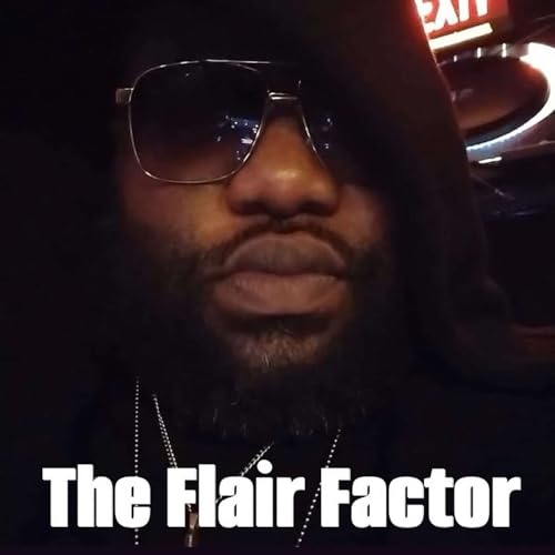 The Flair Factor&trade;️