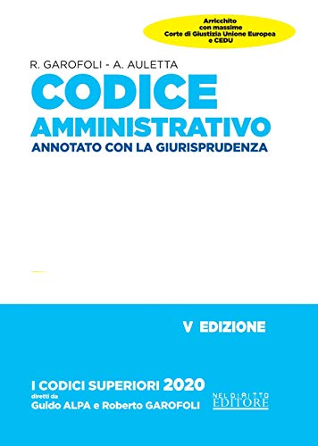  Codice Esame Avvocato 2020: Codice amministrativo Annotato con la giurisprudenza - per esame abilitazione forense 2020