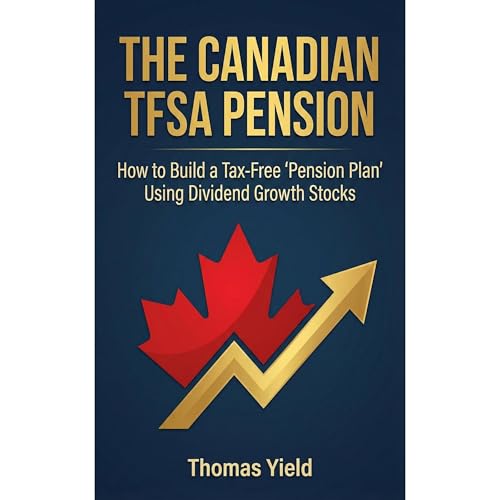 The Canadian TFSA Pension: A New Way to Retire Audiolibro Por Thomas Yield arte de portada