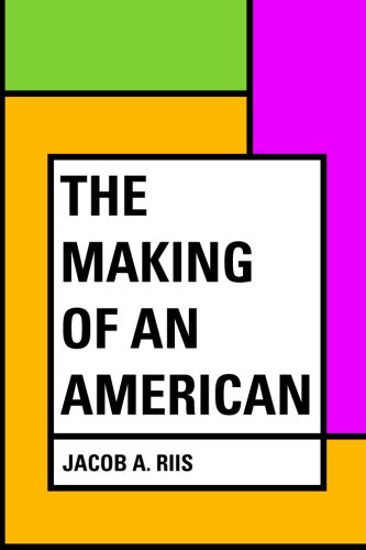 The Making of an American 153014843X Book Cover