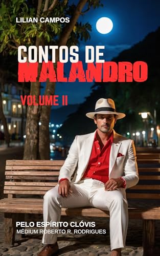 CONTOS DE MALANDRO II