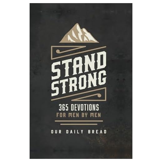 Stand Strong Devotions for Men