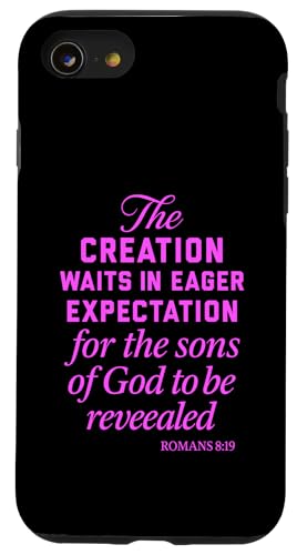 Creation Waits God �q�� ���� �F�� �O���[�v ���[�} 8:19 �X�}�z�P�[�X iPhone SE (2020) / 7 / 8 �p