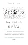 Los cristianos y la caída de Roma (Serie Great Ideas)