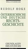  Österreichische und Deutsche Rechtsgeschichte (Böhlau Studienbücher)