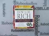 How to Be Rich