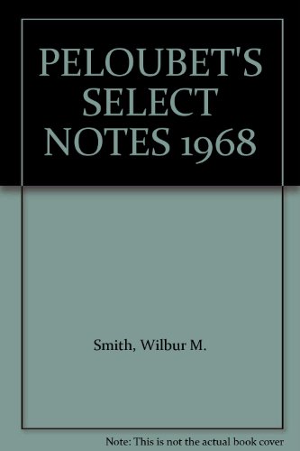 PELOUBET'S SELECT NOTES 1968 B000HHZ6NC Book Cover