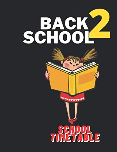 School TimeTable 2021 Activity Book: To Do List 8.5x11 Inch and 50 Week