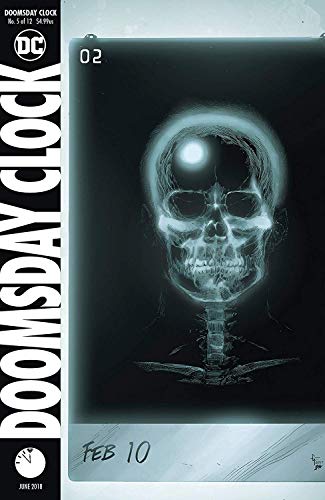 DOOMSDAY CLOCK #5 (OF 12) RELEASE DATE 5/30/2018