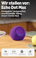 Amazon Echo Dot Max (neueste Generation), Lautsprecher mit raumfüllendem Klang und integriertem Smart-Home-Hub, Amethyst, mit Alexa+ Early Access – Ansicht 8