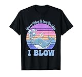 You're Going To Love The Way I Blow.