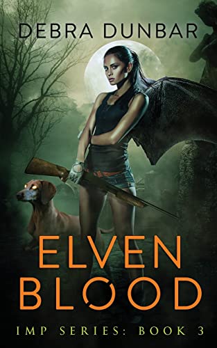 Elven Blood: Imp Book 3 (Imp Series)
