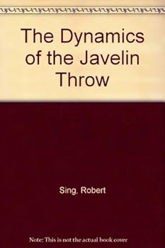 Paperback The Dynamics of the Javelin Throw Book
