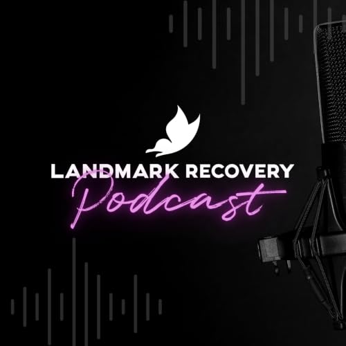 『Landmark Recovery Podcast』のカバーアート