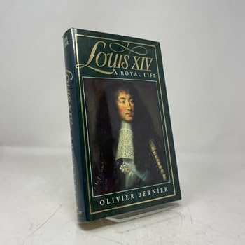 Louis XIV: A Royal Life