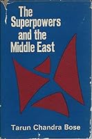The superpowers and the Middle East 0210223456 Book Cover