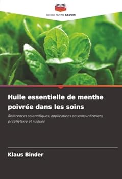 Paperback Huile essentielle de menthe poivrée dans les soins [French] Book