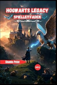 Hogwarts Legacy Spielleitfaden 2026