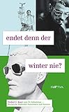  endet denn der winter nie?: N.C. Kaser zum 70. Geburtstag – Wortstiche Südtiroler Autorinnen und Autoren